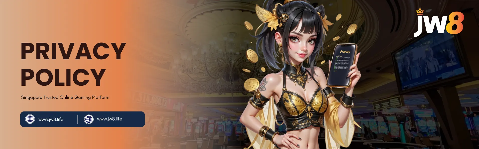 JW8 Singapore Privacy Policy – Protecting Your Data and Online Security JW8 Singapore Privacy Policy banner showing an animated woman holding a smartphone displaying privacy details.