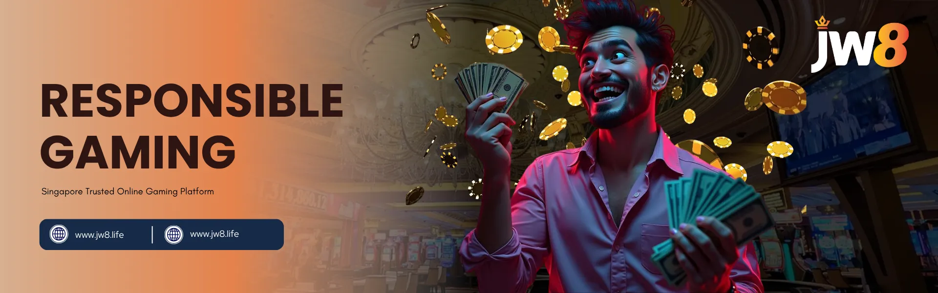 JW8 Singapore Responsible Gaming – Play Smart and Stay in Control JW8 Singapore Responsible Gaming banner featuring a smiling man holding cash with casino chips around him.