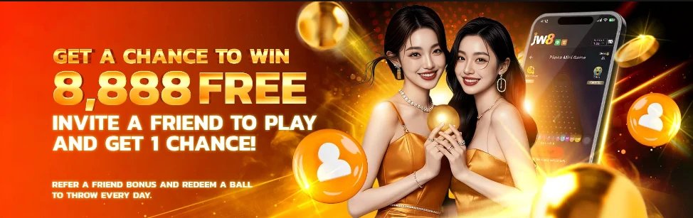 Promotional banner showing two women in gold dresses holding golden spheres, promoting the JW8 referral event with the message “Get a chance to win 8,888 free. Invite a friend to play and get 1 chance,” alongside an image of a mobile app.