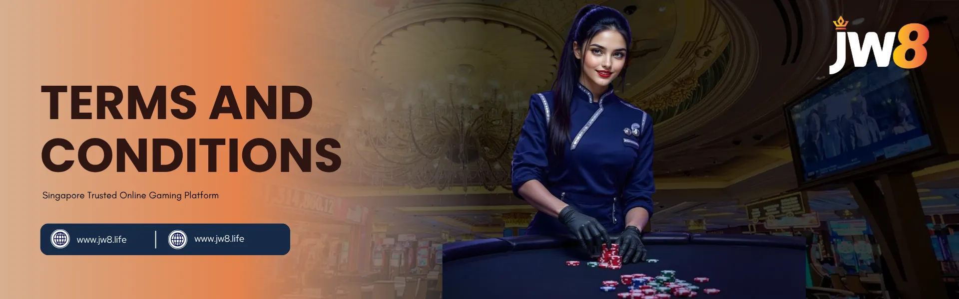 JW8 Singapore Terms and Conditions – Fair and Transparent Gaming Rules JW8 Singapore Terms and Conditions banner featuring an elegant casino dealer standing at a gaming table.